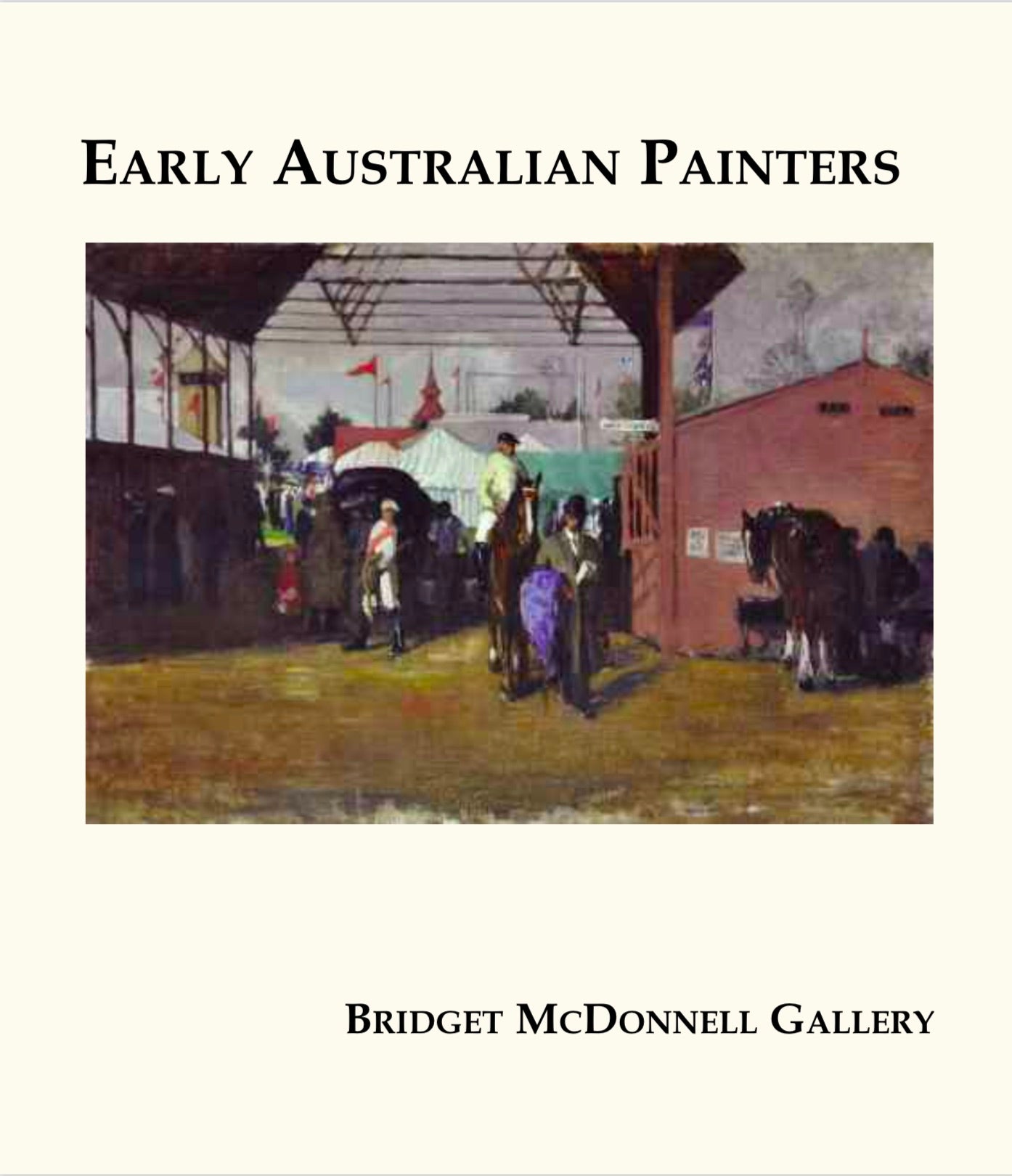 Early Australian Painters 2010