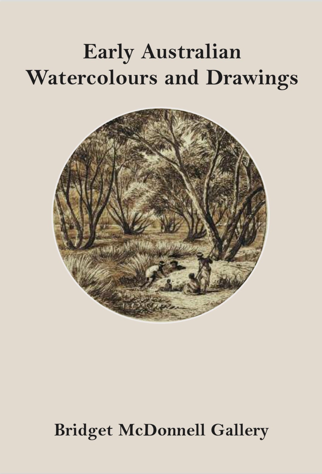 Early Australian Watercolours and Drawings  2012