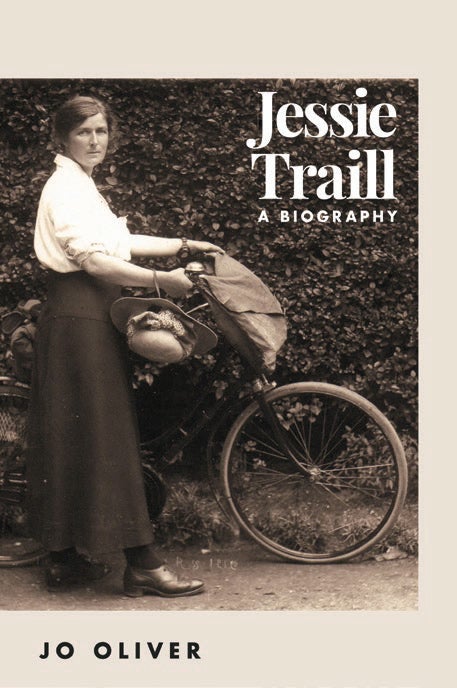 Item #5515 Jessie Traill: A Biography. Jo Oliver.