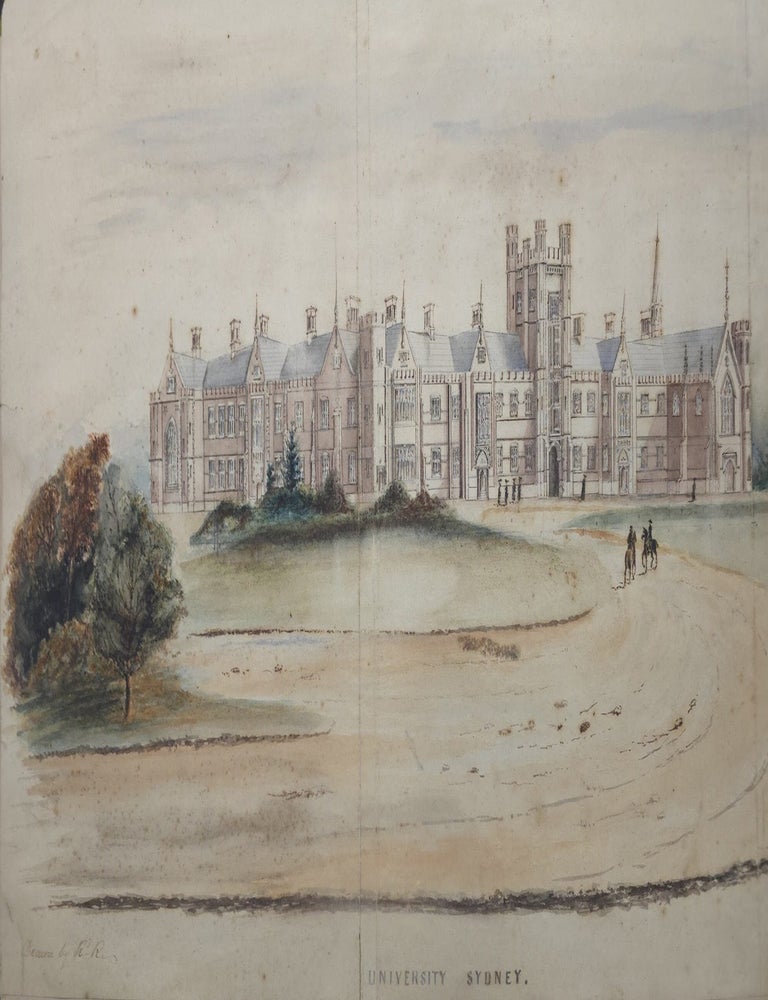 Item #7525 University Sydney, Exchange, Sydney and Saint Andrew&rsquo;s Cathedral Sydney c1850s. Richard Ransome.